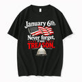 Officials January 6th Never Forget It Was Treason 2026 Tee Premium T Shirt
