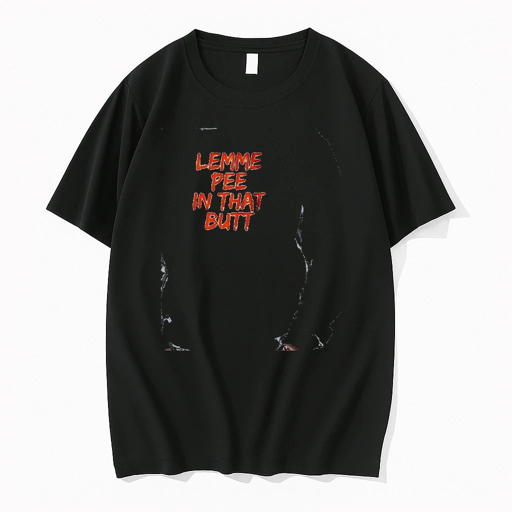 Officials Lemme Pee In That Butt Slogan Premium T Shirt