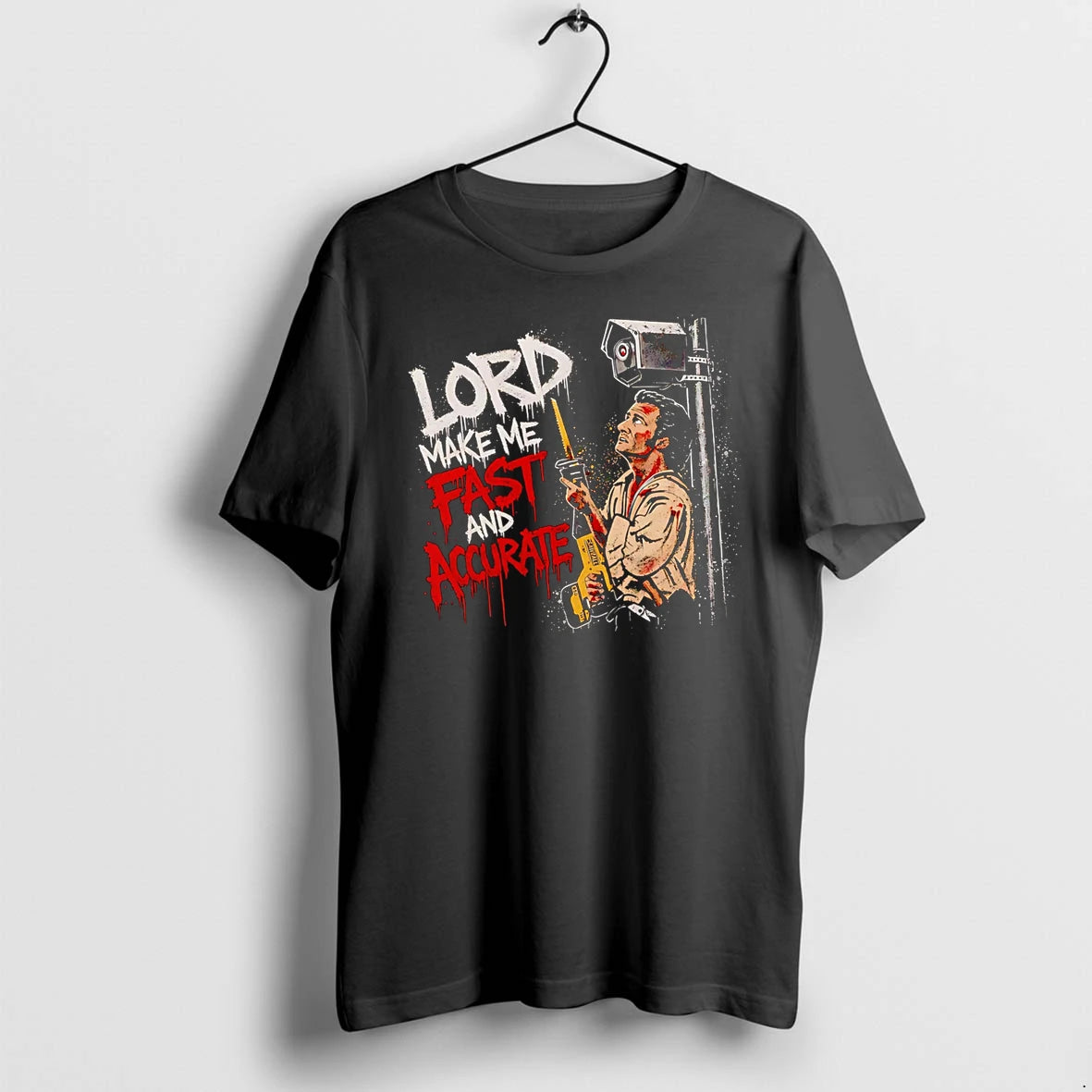 Officials Lord Make Me Fast And Accurate Ash Williams Premium T Shirt