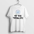 Officials Manchester City Not Your Typical City 25 26 Tee Premium T Shirt