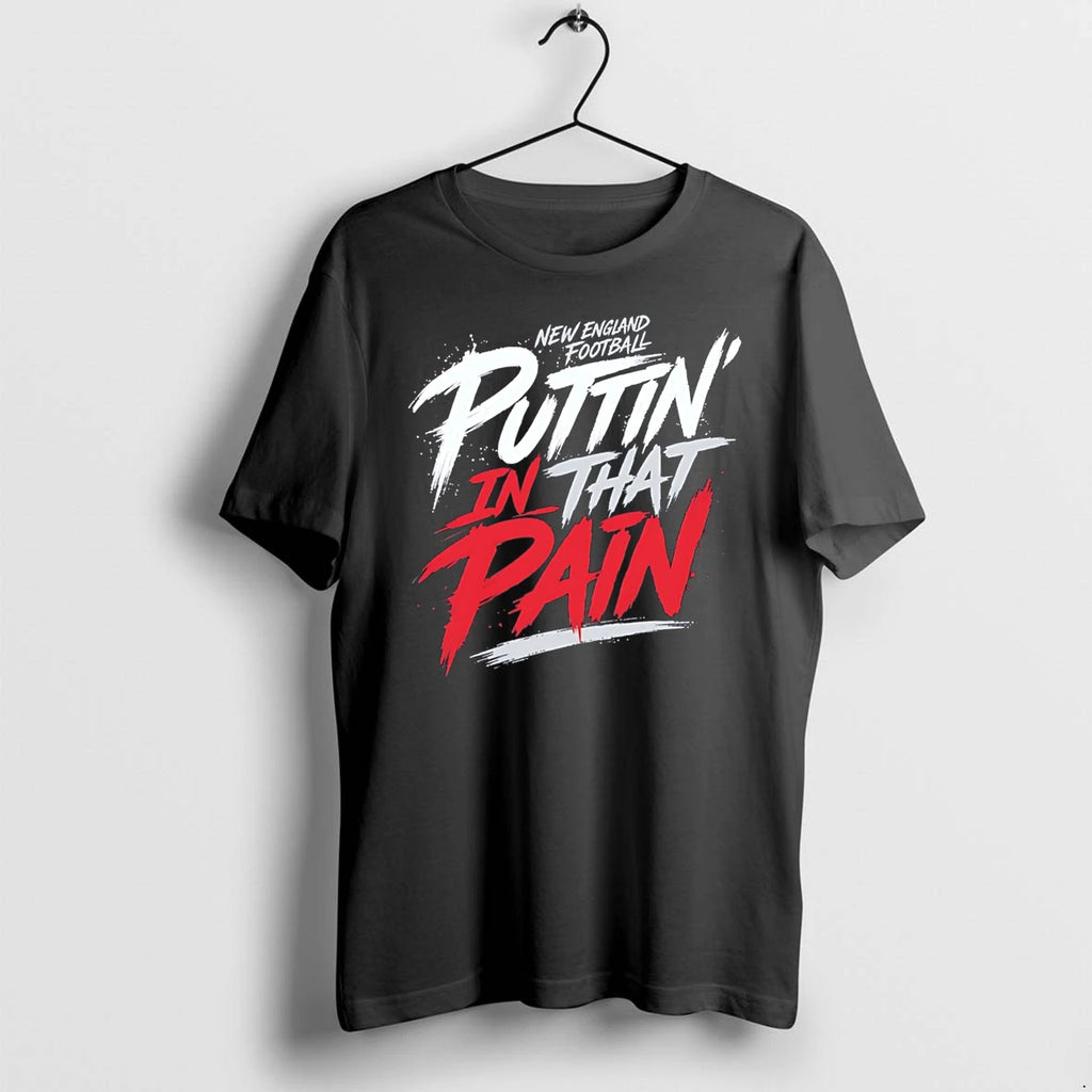 Officials New England Football Puttin In That Pain Tee Premium T Shirt