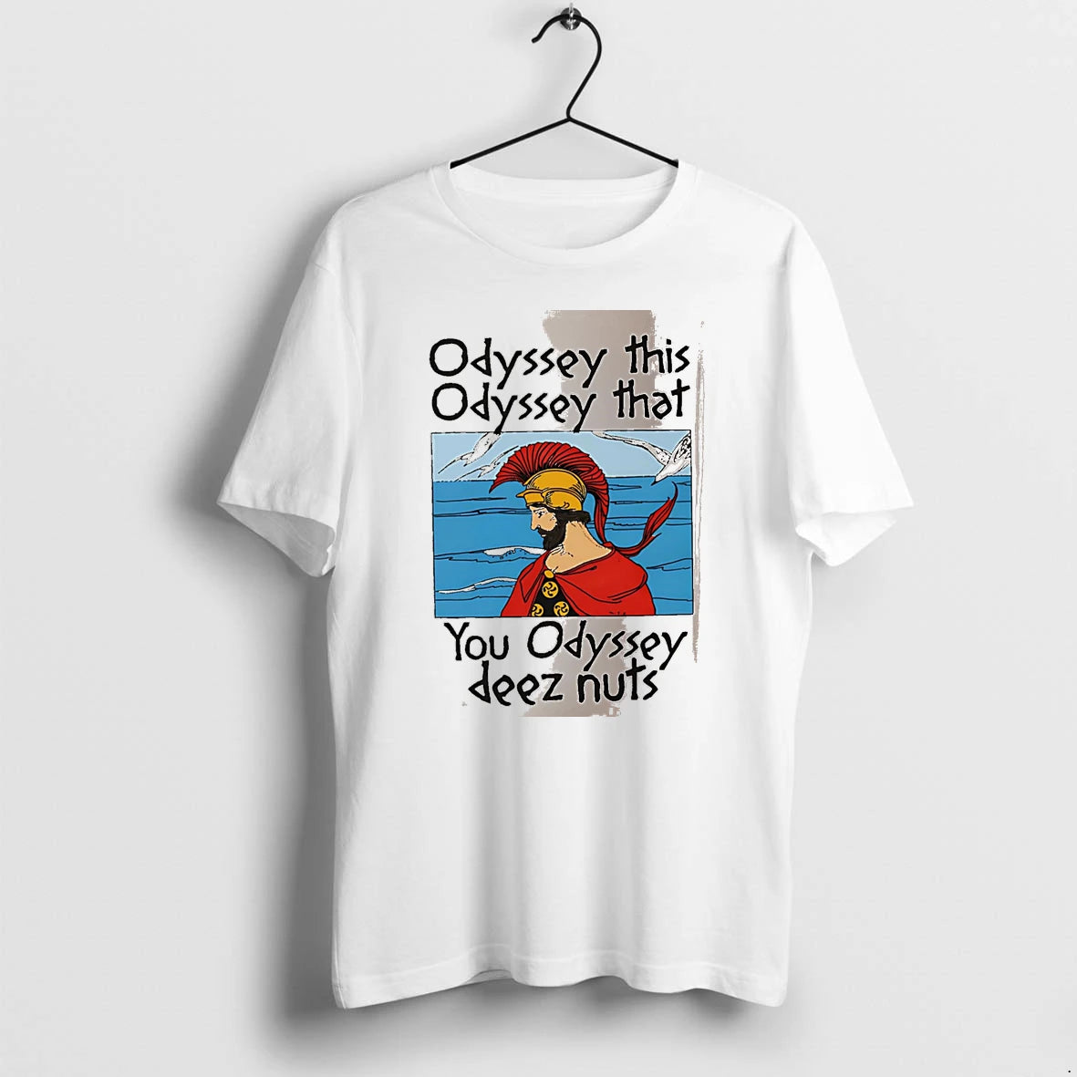 Officials Odyssey This Odyssey That You Odyssey Deez Nuts Greek Hero White