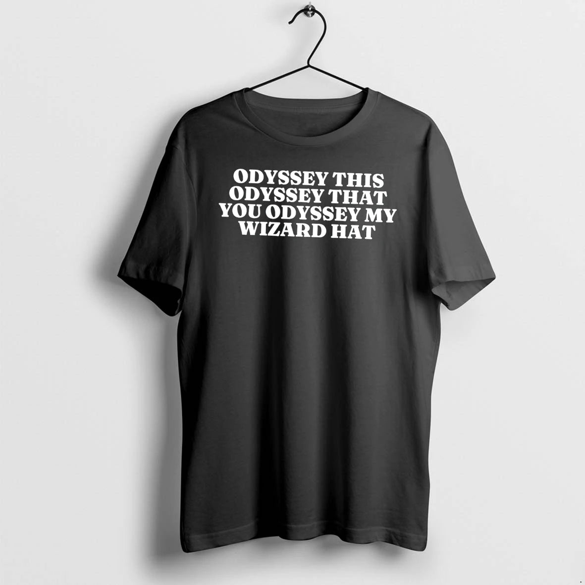 Officials Odyssey This Odyssey That You Odyssey My Wizard Hat Tee Premium T Shirt