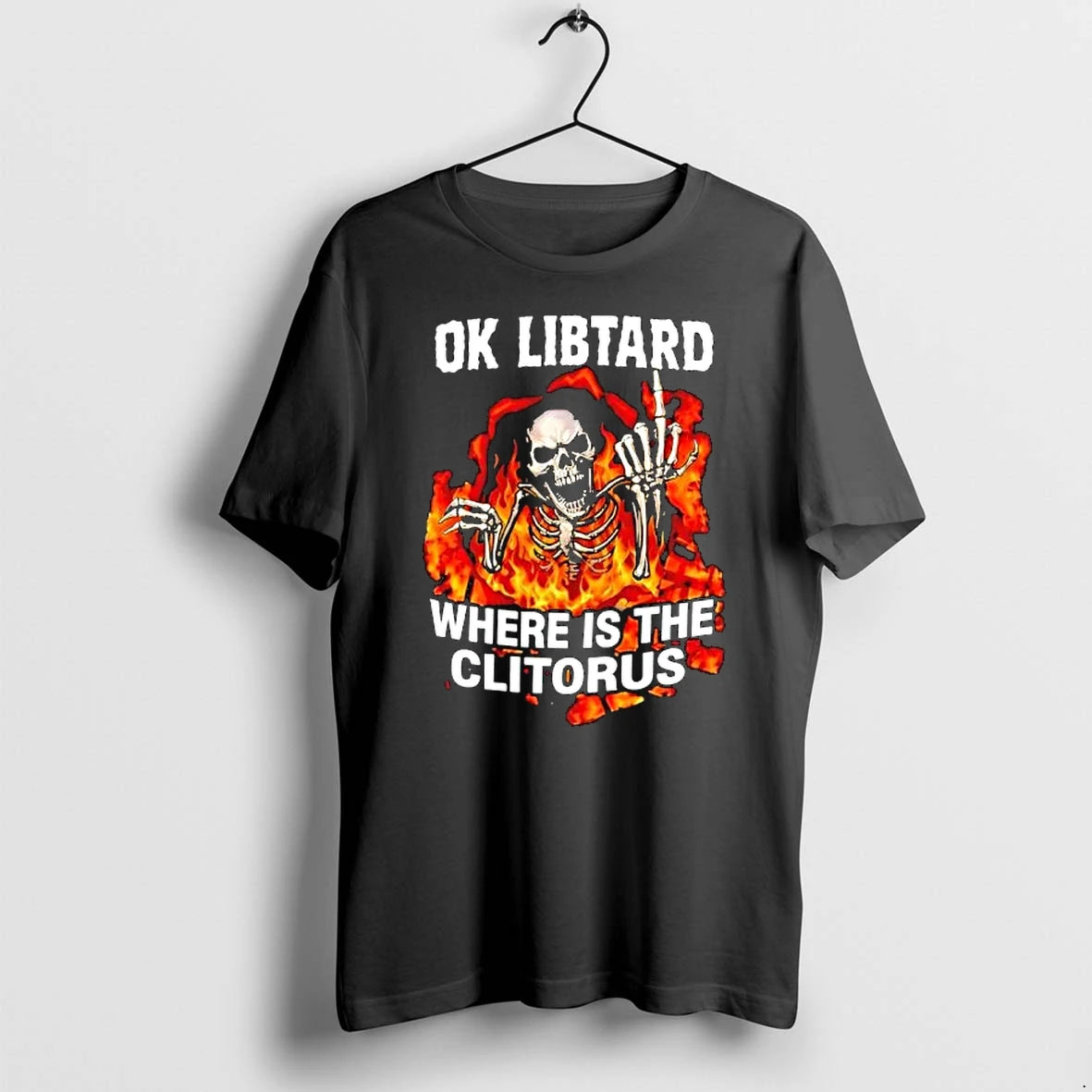 Officials Ok Libtard Where Is The Clitorus Skeleton Premium T Shirt