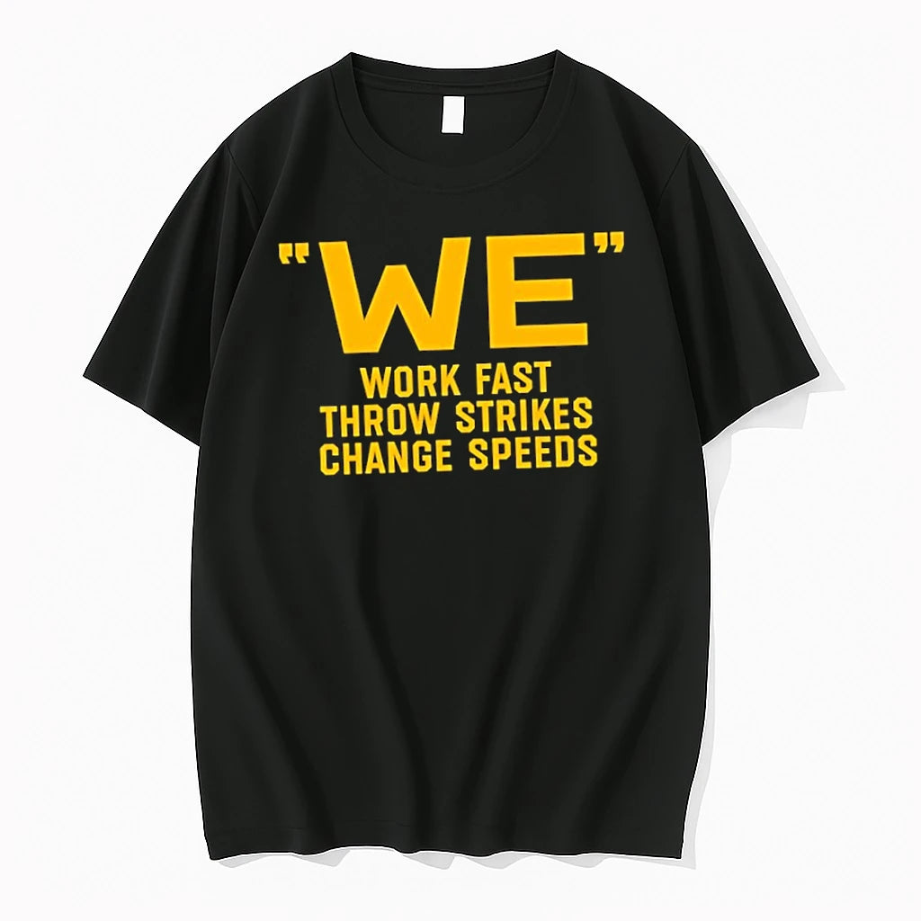 Officials Pitching Philosophy We Work Fast Throw Strikes Change Speeds Premium T Shirt