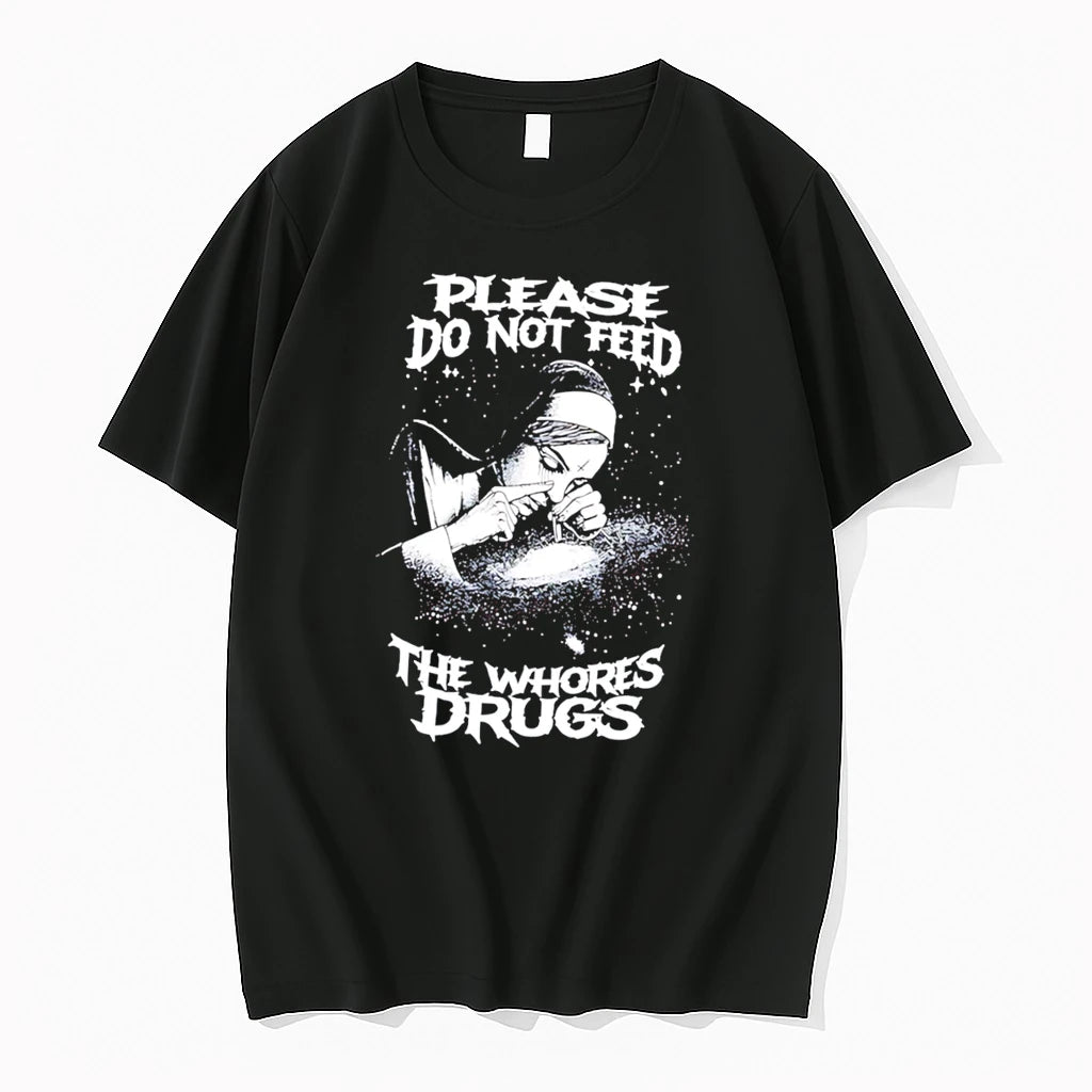 Officials Please Do Not Feed The Whores Drugs Nun Tee Premium T Shirt