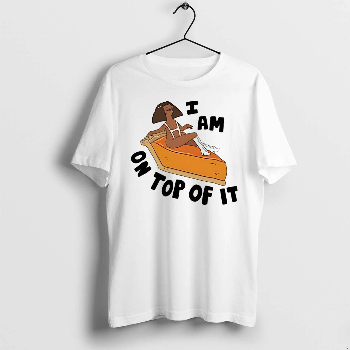 Officials Tina Belcher I Am On Top Of It Pumpkin Pie Tee