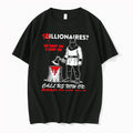 Officials Trillionaires We Drop Em And Chop Em Class War Tee Premium T Shirt
