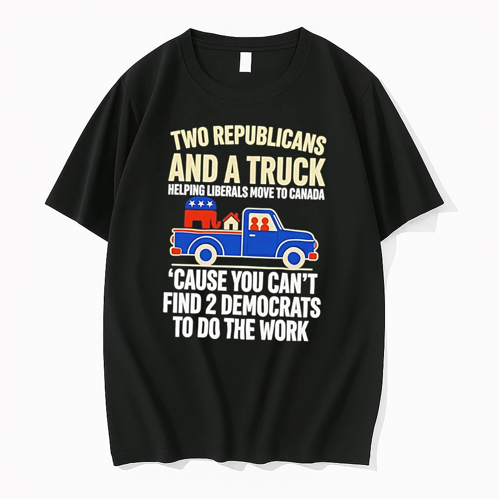 Officials Two Republicans And A Truck Helping Liberals Move To Canada Tee