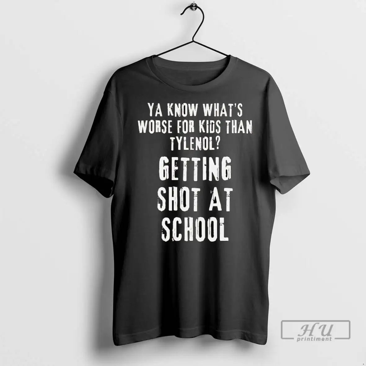 Officials Ya Know Whats Worse Than Tylenol Getting Shot At School T Shirts