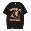 Officials You Found Me Now Leave Me Alone Bigfoot Tee Premium T Shirt