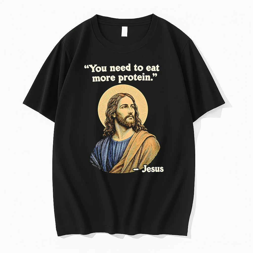 Officials You Need To Eat More Protein Jesus Premium T Shirt