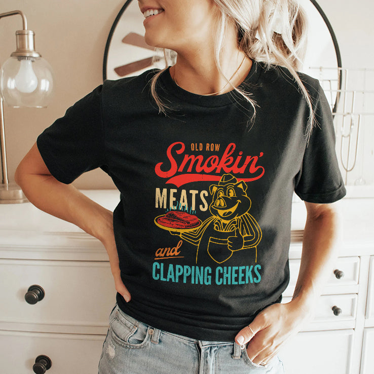 Old Row Smokin’ Meats And Clapping Cheeks T Shirt