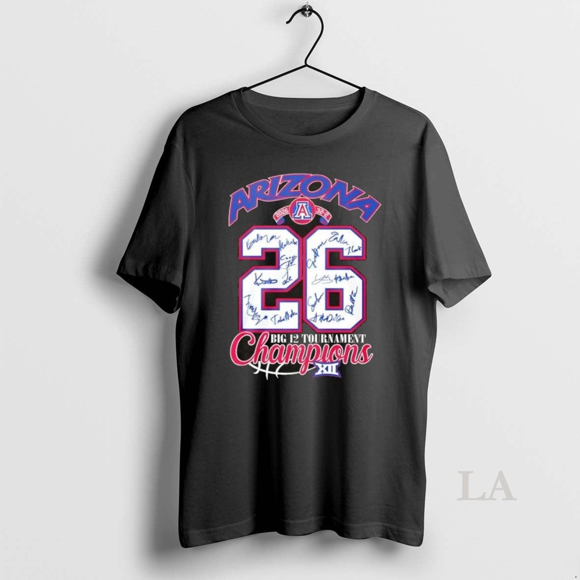 Original 2026 32 2 Arizona Wildcats Big 12 Tournament Champions All Signatures
