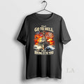 Original America Dont Go To Hell Well Bring It To You