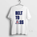 Original Belt To Ass Arizona Wildcats 2025 2026 Mens Basketball