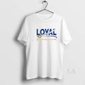 Original Buffalo Sabres Loyal Been Here The Whole Time