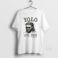 Original Cute Christian Yolo Brb Jesus Funny Jesus Christian Easter