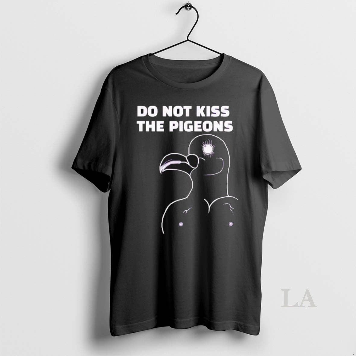 Original Do Not Kiss The Pigeons