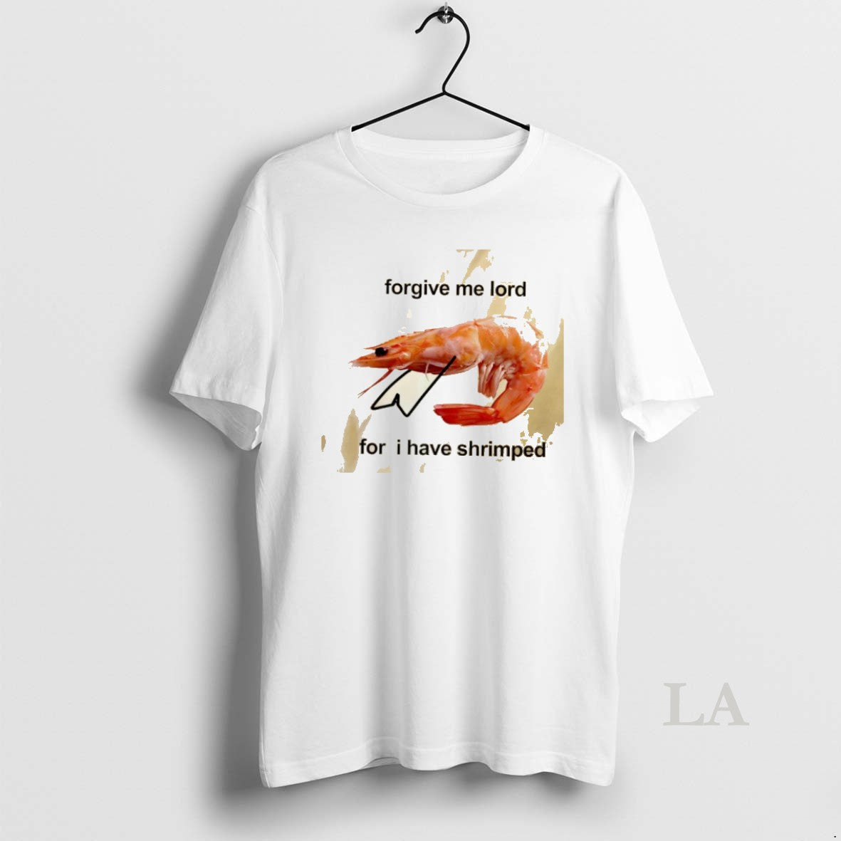 Original Forgive Me Lord For I Have Shrimped