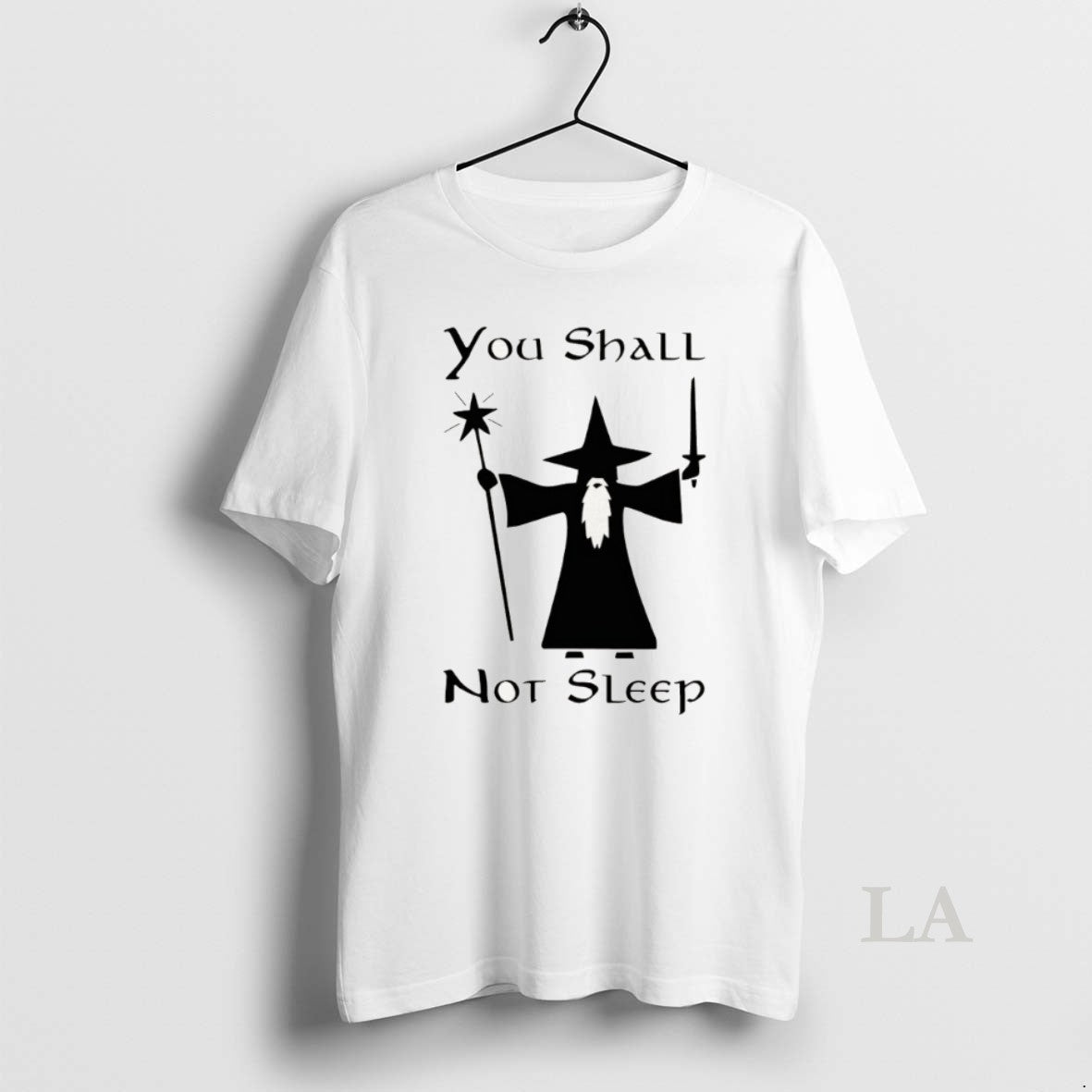 Original Gandalf You Shall Not Sleep Vintage