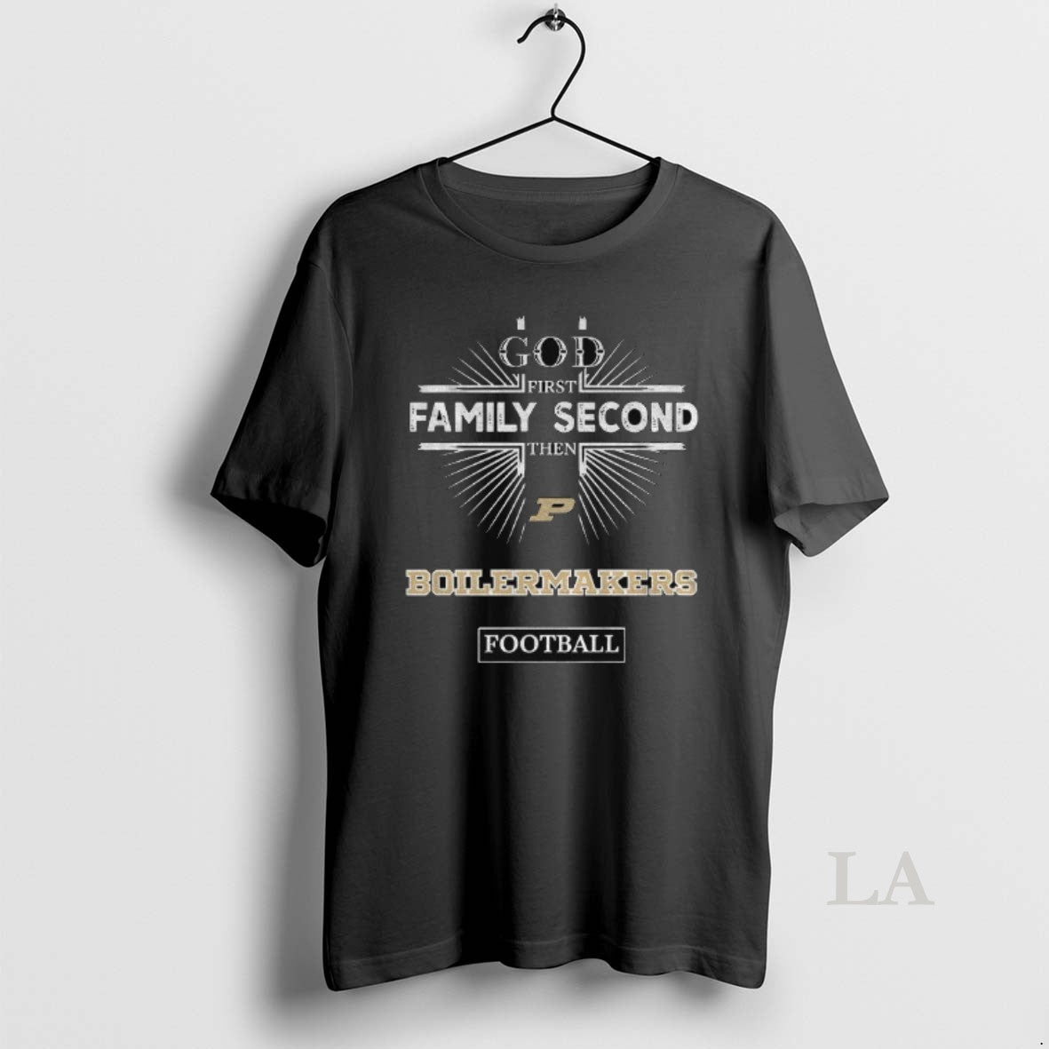 Original God First Family Second Then Purdue Boilermakers Football