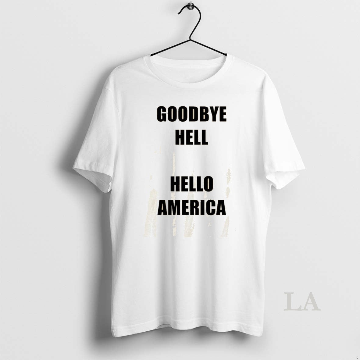Original Goodbye Hell Hello America