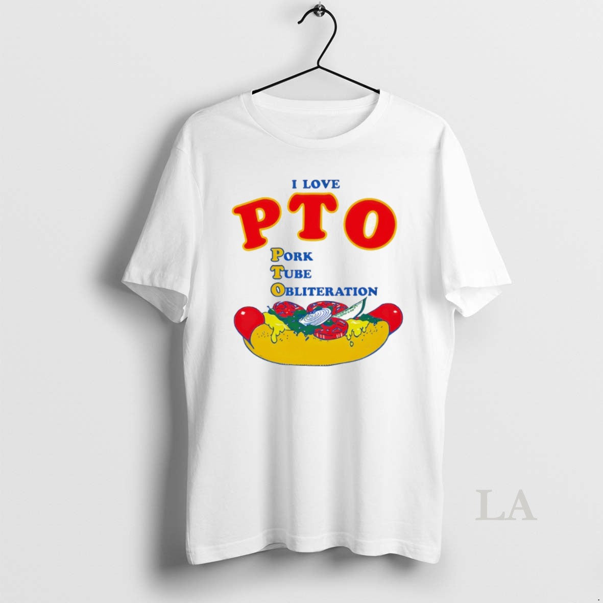 Original I Love Pto Pork Tube Obliteration Hot Dog