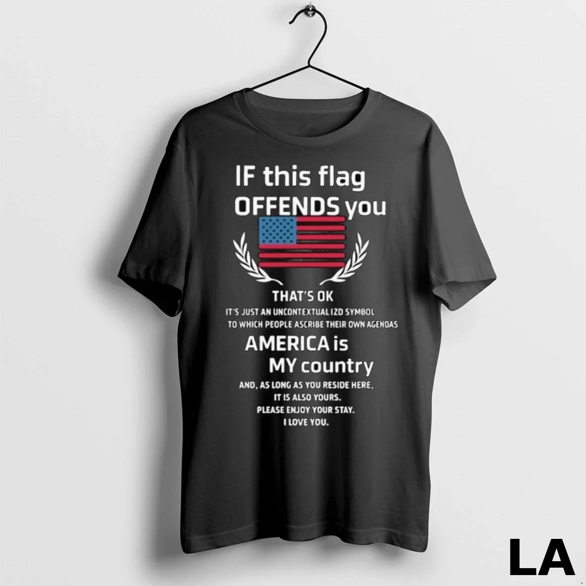 Original If This Flag Offends You America Is My Country Long Sleve