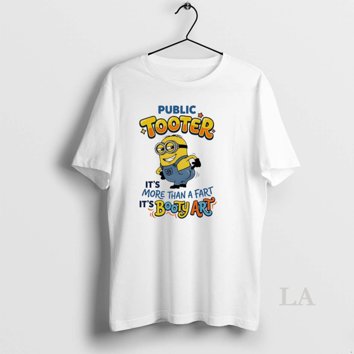 Original Minion Public Tooter Its More Than A Fart Its Booty Art