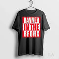 Original Nesn Banned In The Bronx Ladies