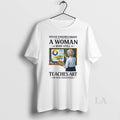 Original Never Underestimate A Woman Who Still Teaches Art In Her Seventies