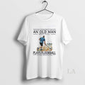 Original Never Underestimate An Old Man Who Still Plays Floorball In His Seventies