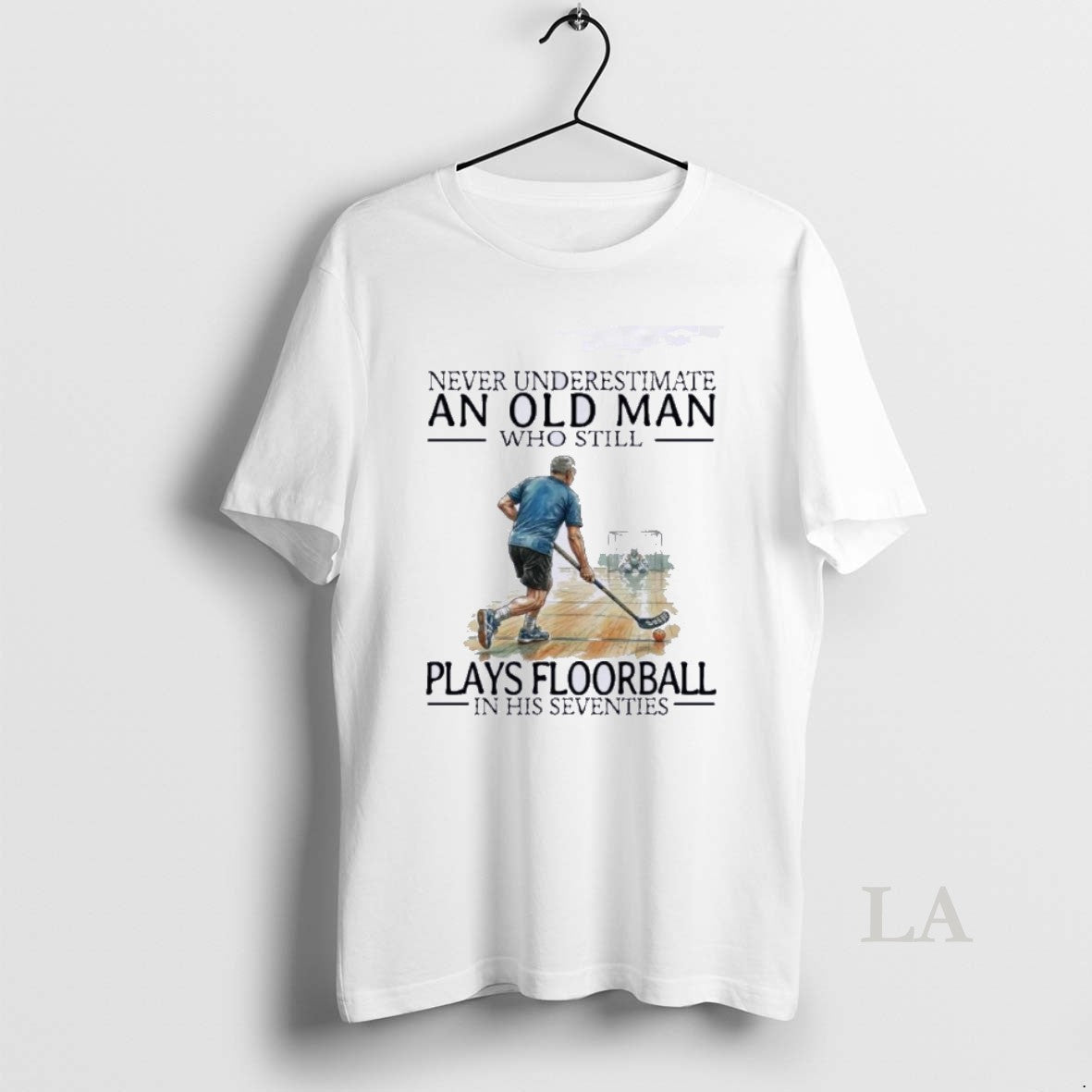Original Never Underestimate An Old Man Who Still Plays Floorball In His Seventies