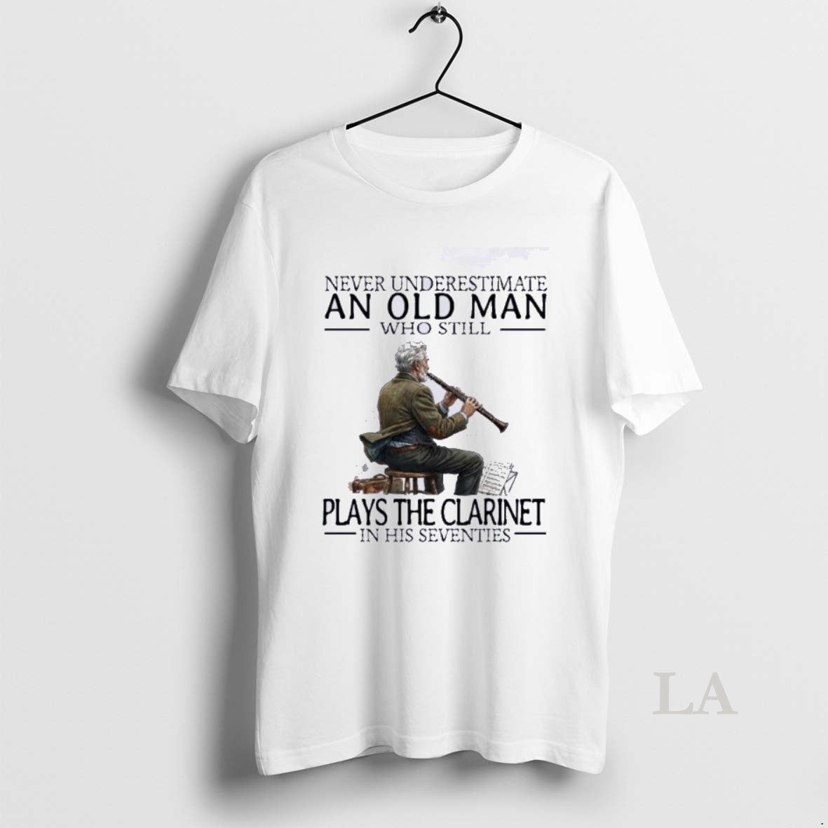 Original Never Underestimate An Old Man Who Still Plays The Clarinet In His Seventies