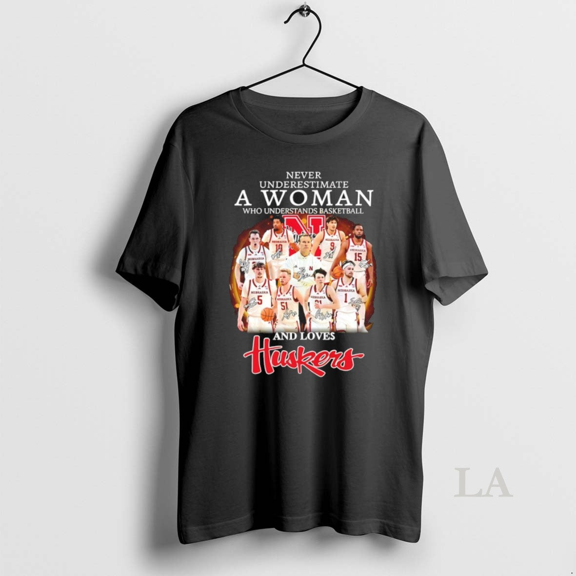 Original Never Underestimate A Woman Who Understands Basketball And Loves Nebraska Huskers Basketball Signatures