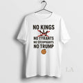 Original No Kings No Tyrants No Sycophants No Trump Sarcastic