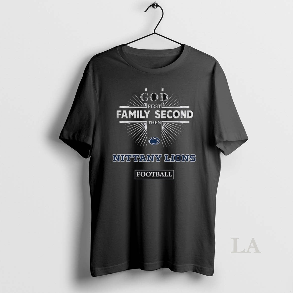 Original Shsaadal God First Family Second Then Penn State Nittany Lions Football
