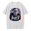 Original Santa Says No Graphic Tee Tshirts Jpg