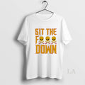 Original Sit The Fuck Down Pittsburgh Pirates Skull