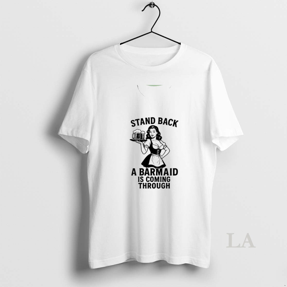Original Stand Back A Barmaid Is Coming Through Attractive Barmaid Womens