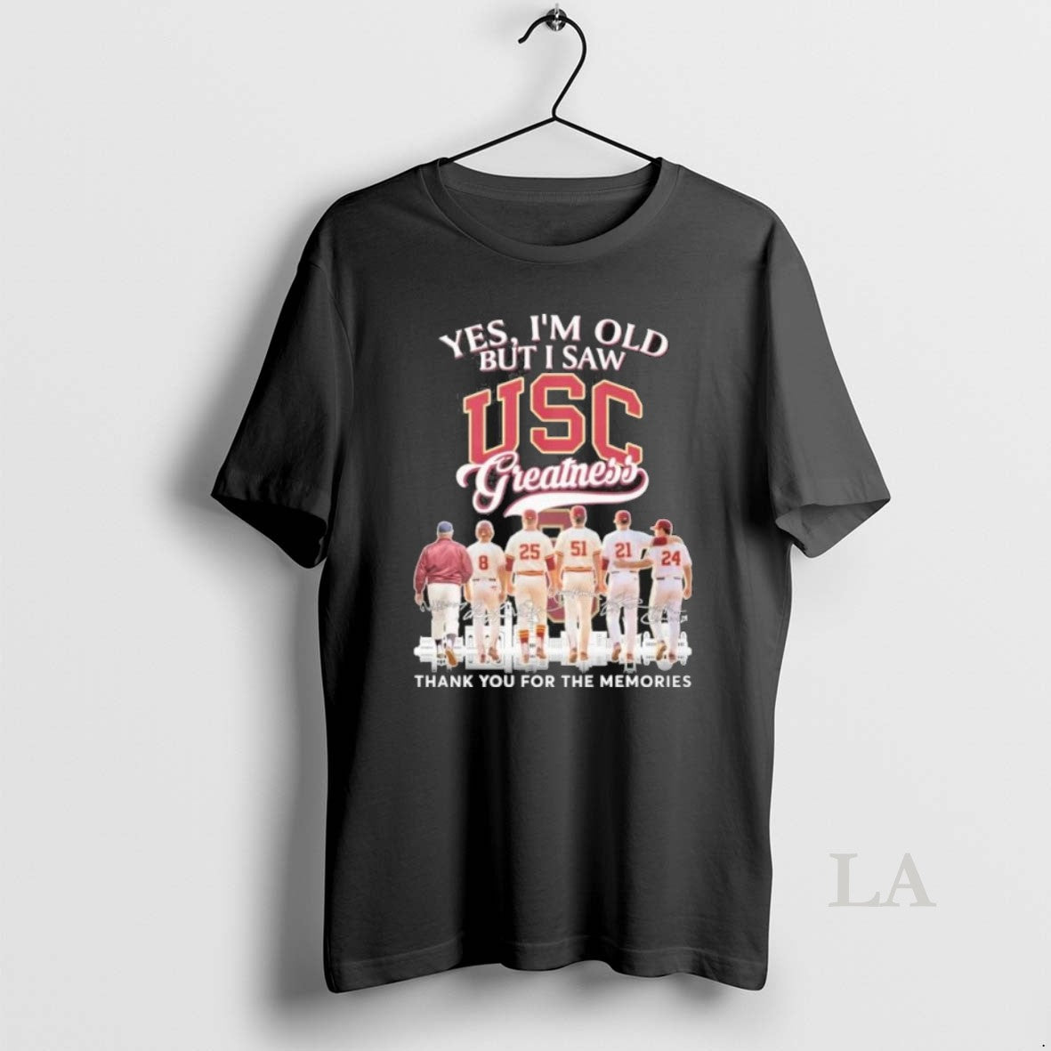 Original Yes Im Old But I Saw Usc Trojans Baseball Greatness