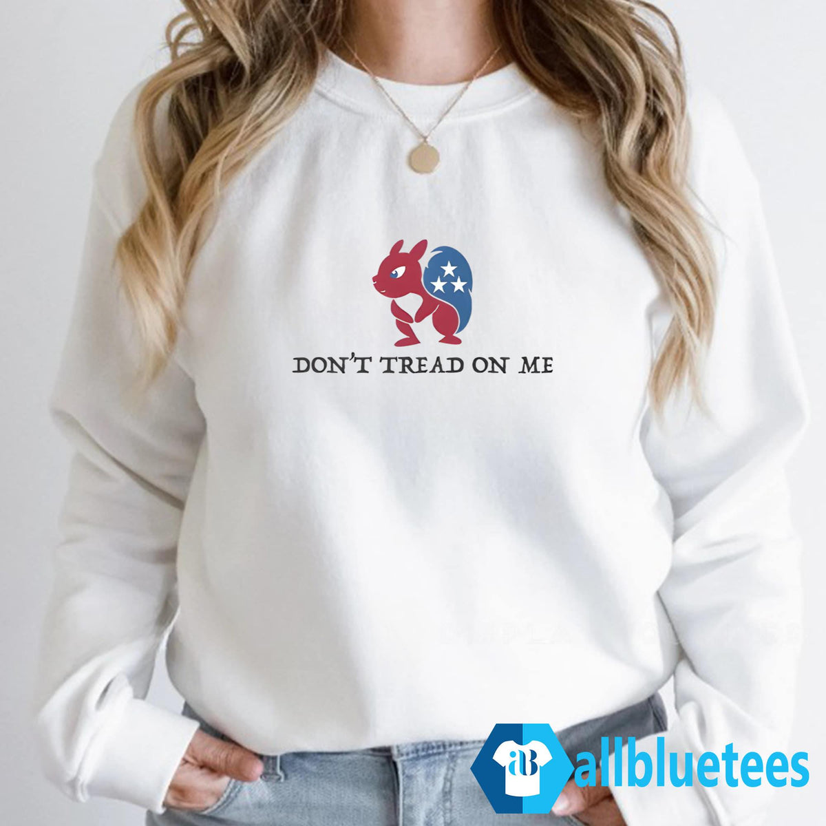 Peanut The Squirrel Don’t Tread On Me Shirt