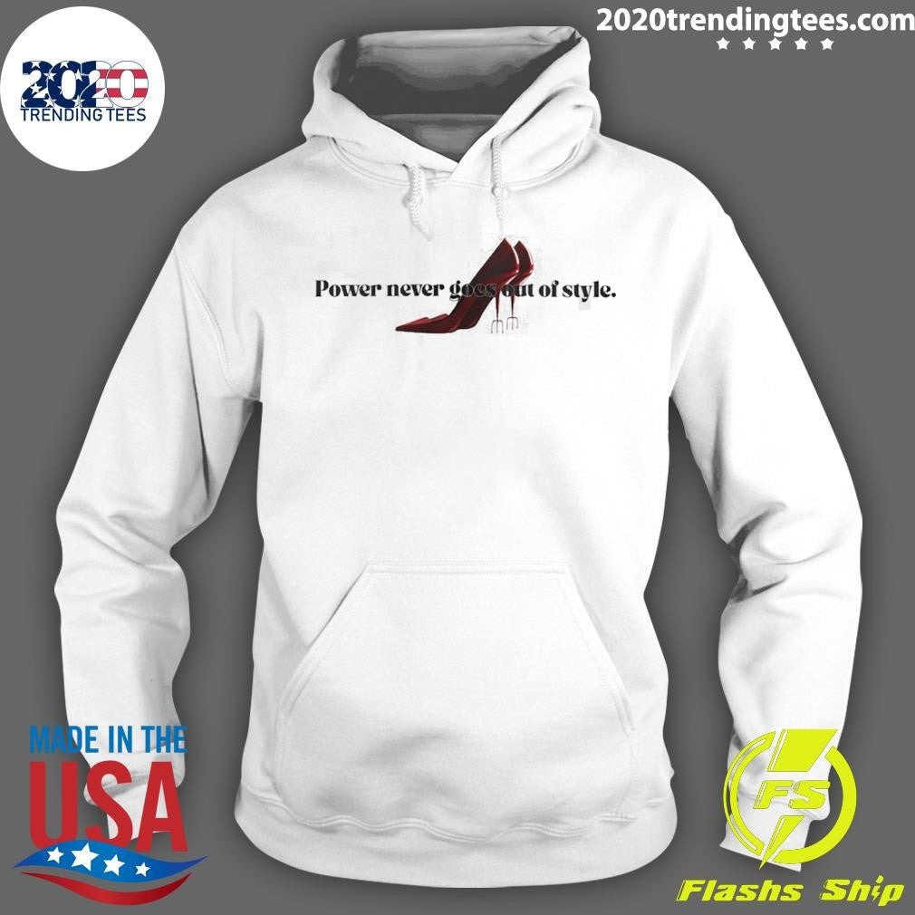 Power never goes out of style Devil Wears Prada shirt