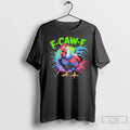 Premium F Caw F Rooster Humor Meme Saying Art