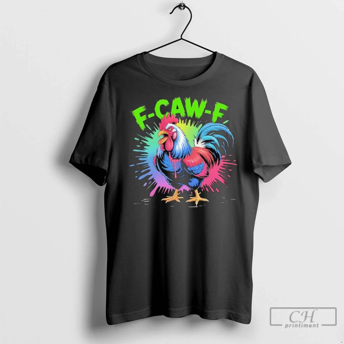 Premium F Caw F Rooster Humor Meme Saying Art