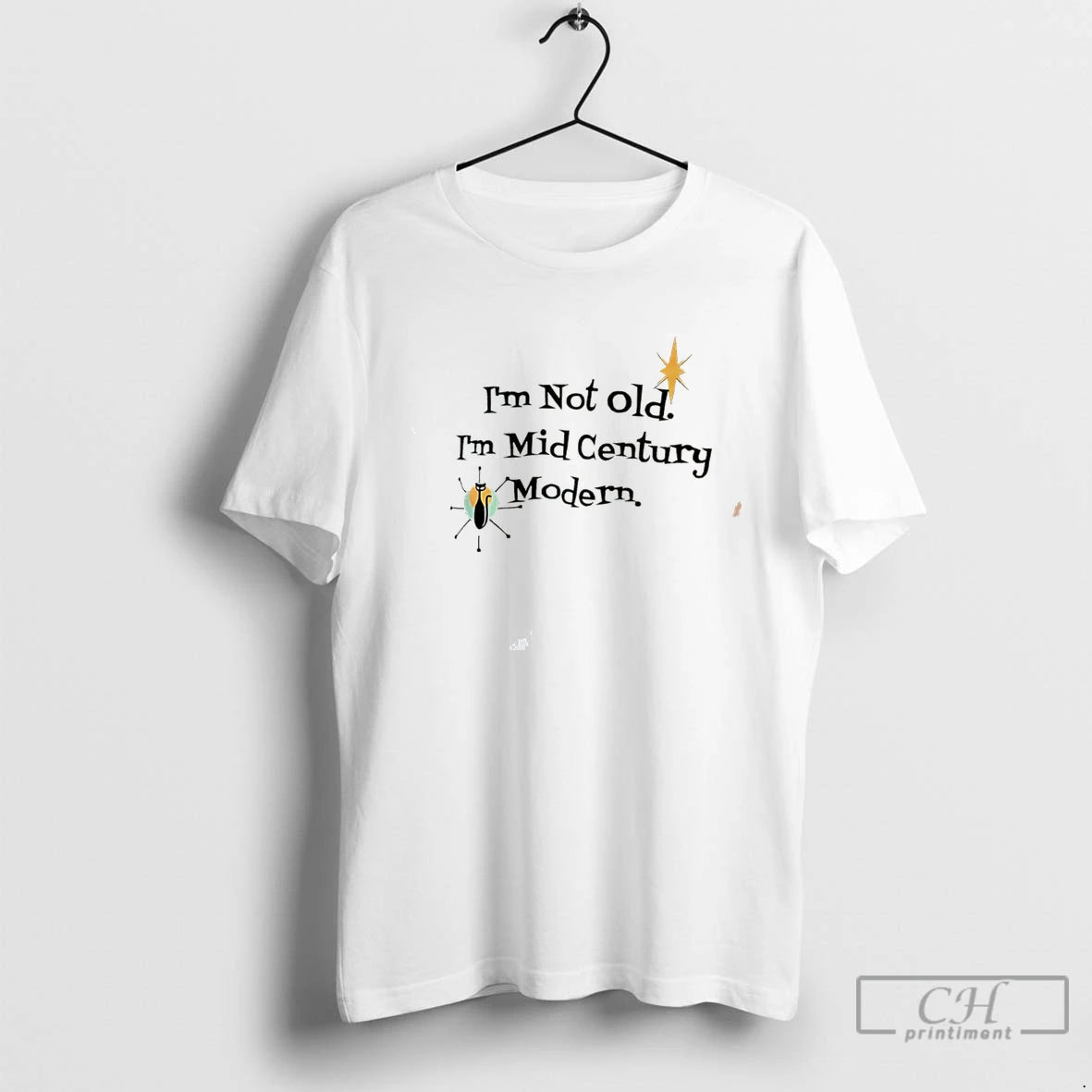 Premium Im Not Old Im Mid Century Modern Graphic Tee