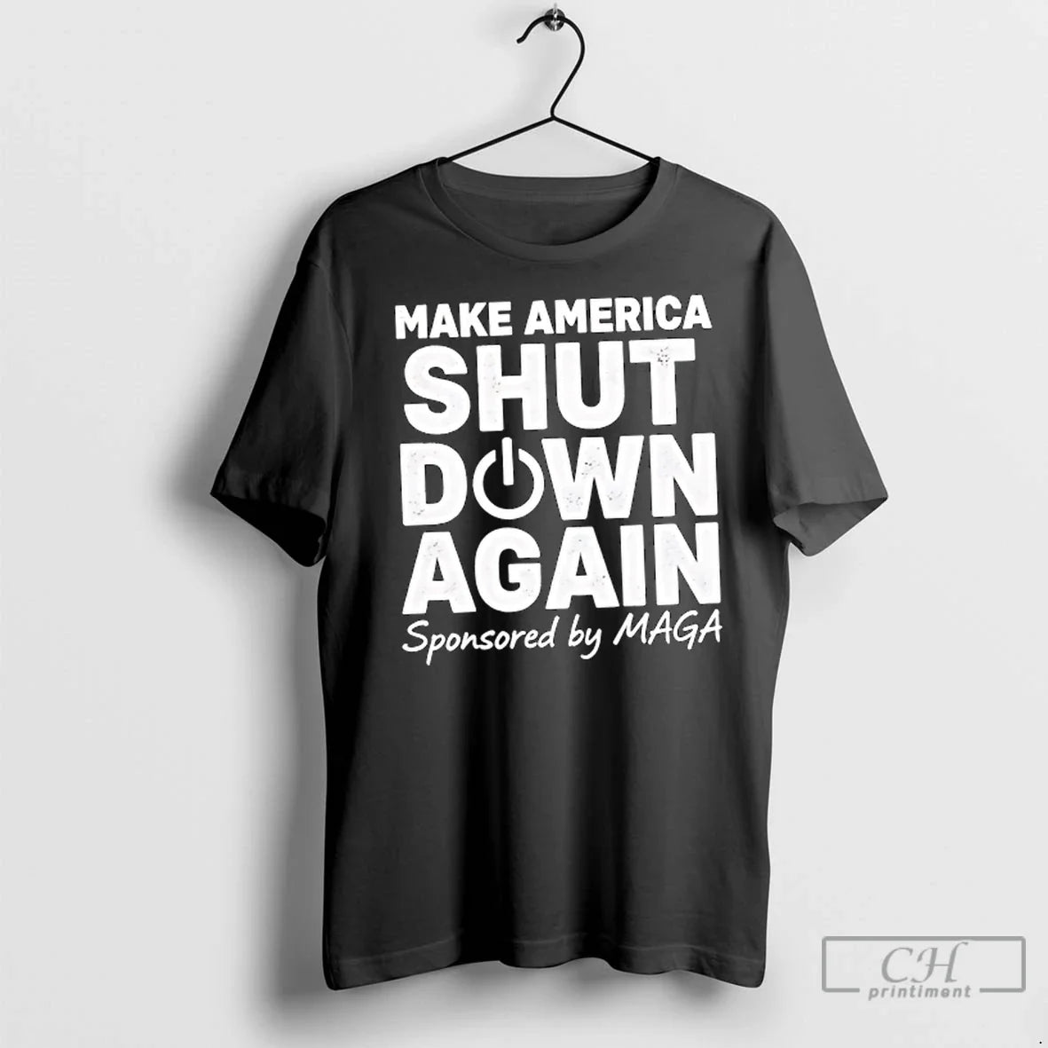 Premium Make America Shut Down Again Sponsored By Maga