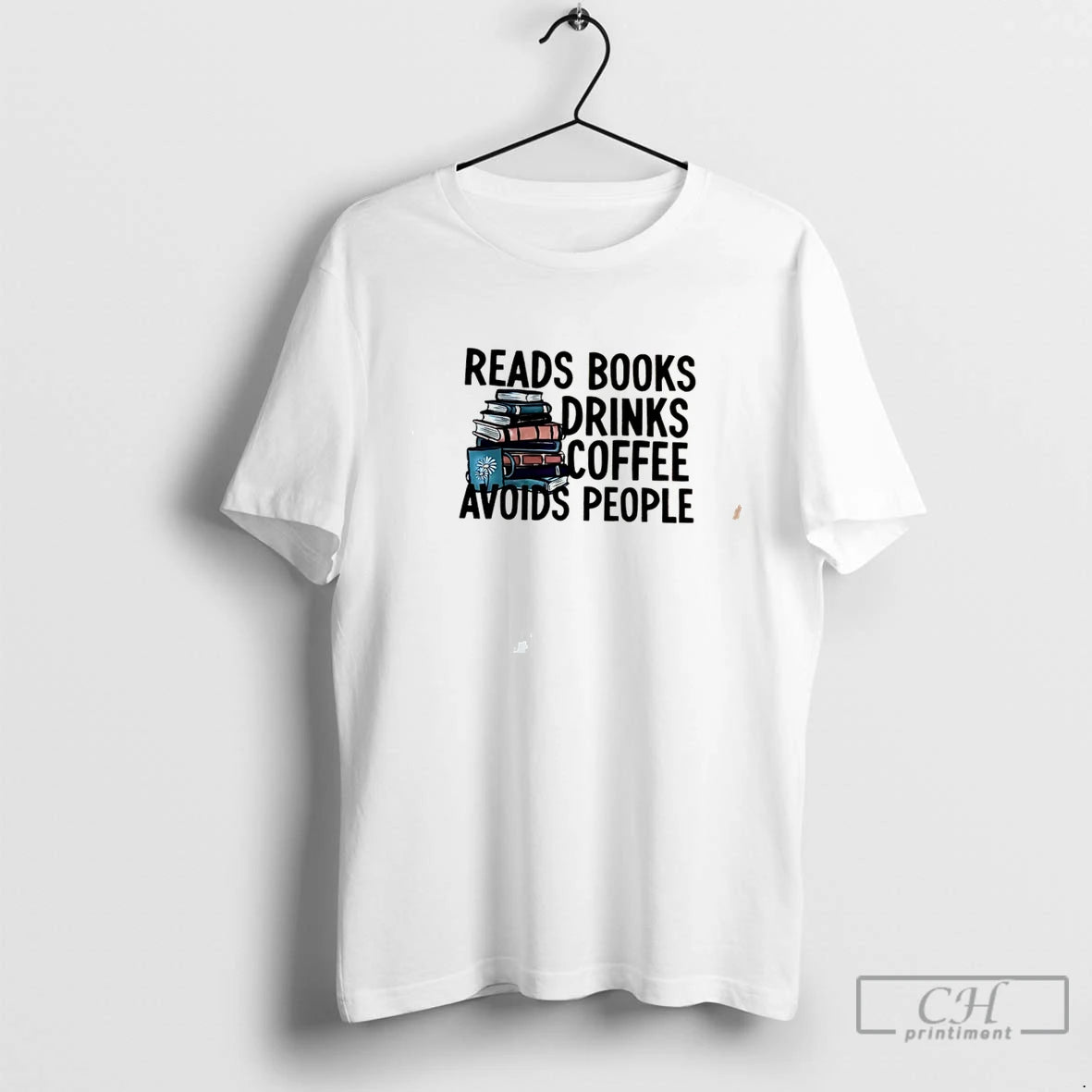 Premium Reads Books Drinks Coffee Avoids People Graphic Tee