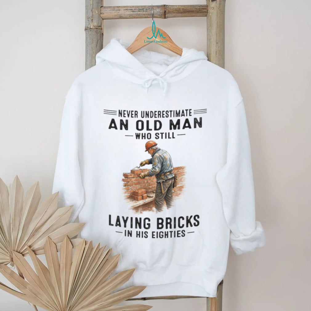 Professional Bricklayer Old Man In His Eighties Shirt